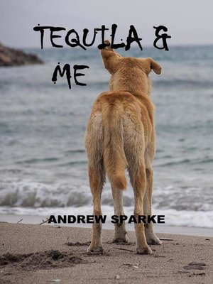 cover image of Tequila & Me